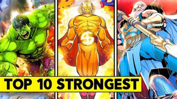 Marvelous Power Rankings: Discovering The Strongest Superheroes