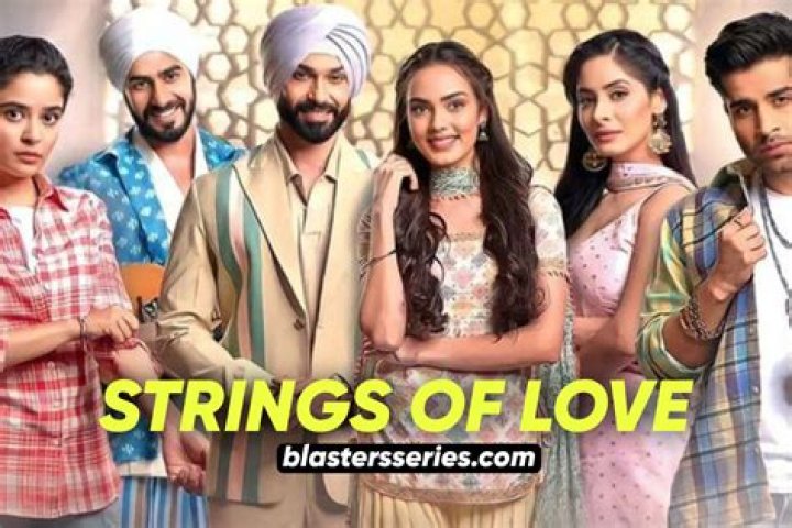 Unraveling The Intricacies Of Strings Of Love: July 2024 Teasers & Full Episodes