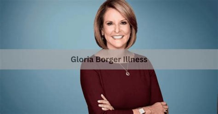 Unveiling The Truth Behind Gloria Borger's Illness